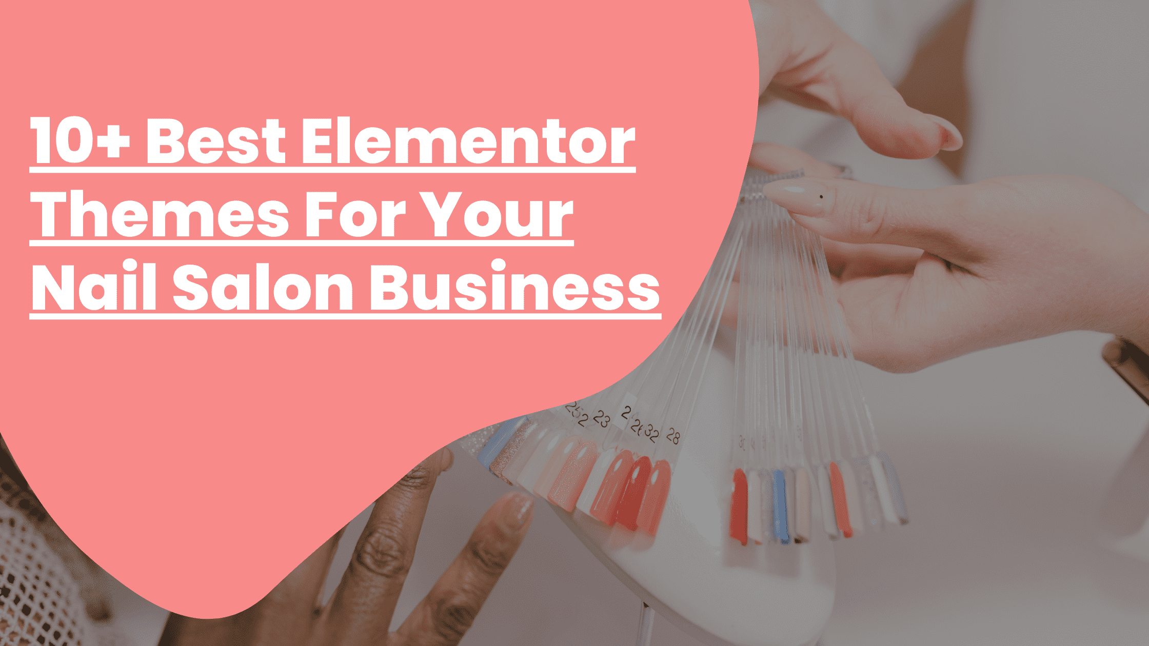 10+ Best Elementor Themes for Your Nail Salon Business